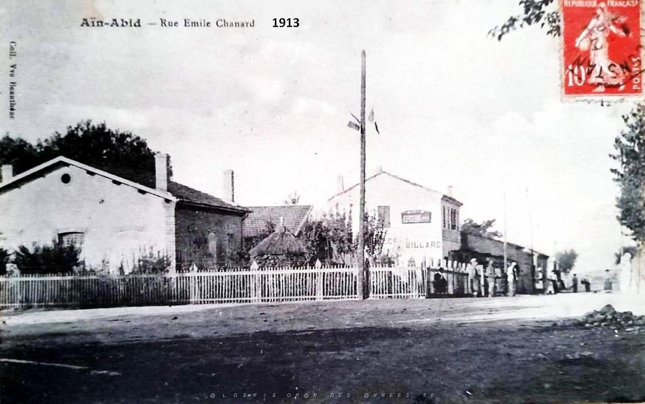 Ain-Abid - Rue Emile Chanard - 1913.jpg
